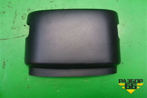 Кожух рулевой колонки (верхняя часть) (96537572) для Chevrolet Aveo (T250) с 2005-2011