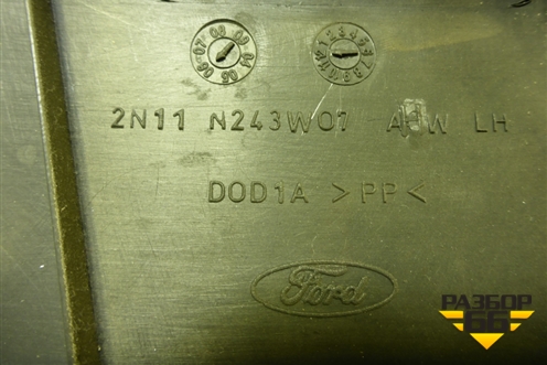 Обшивка стойки центральная нижняя левая (2N11N243W07AHW) для Ford Fusion с 2002г